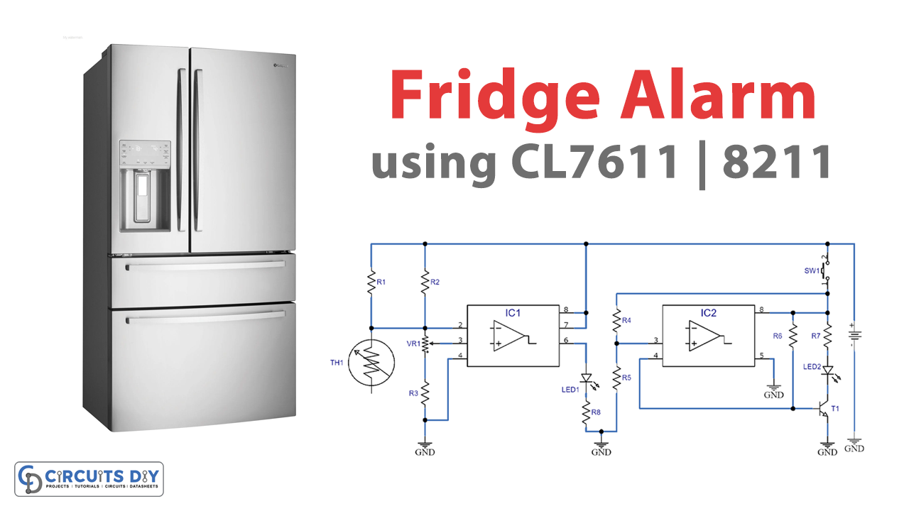 https://www.circuits-diy.com/wp-content/uploads/2023/10/Fridge-Alarm-Circuit-CL7611-8211.png