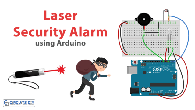 How to Make a Laser Security Alarm Using Arduino