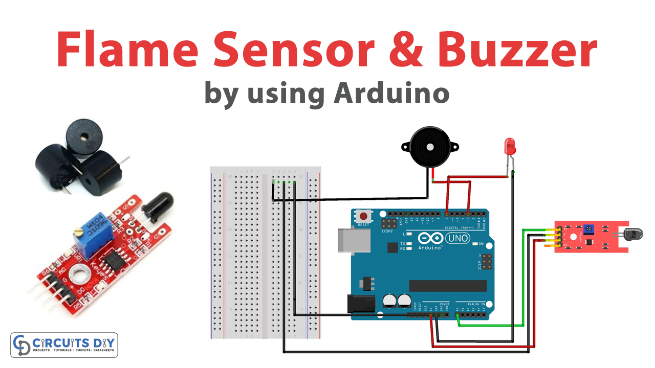 How to make Flame Sensor with Buzzer using Arduino