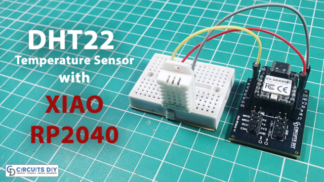 home electronics projects Interfacing DHT22 Temperature Sensor using XIAO RP2040