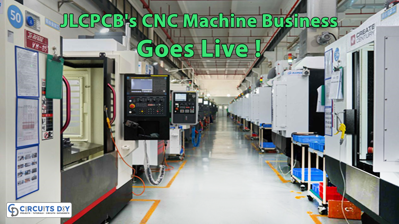 JLCPCB's CNC Machine Business Goes Live