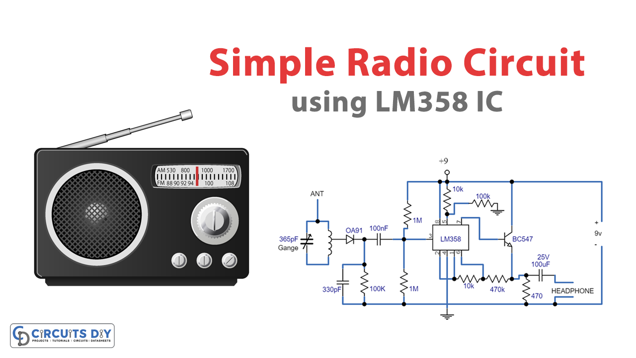 Simple Radio Circuit LM358
