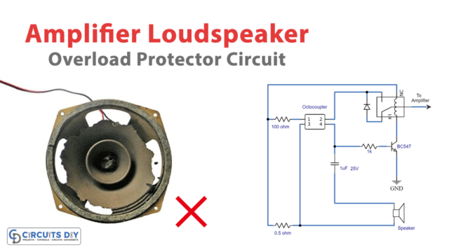 Amplifier Loudspeaker Overload Protector Circuit