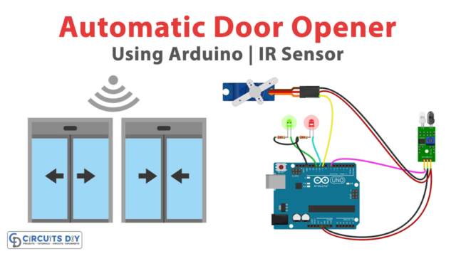 Automatic Door Opener With Sensor And Arduino
