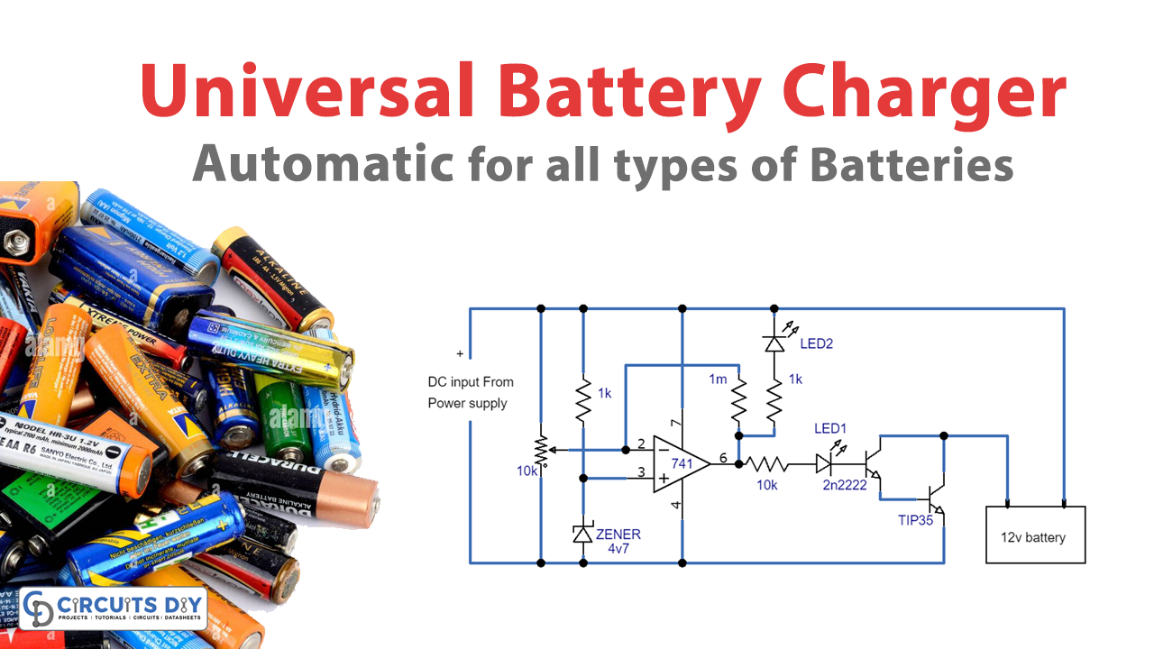 Automatic Universal Battery Charger Circuit