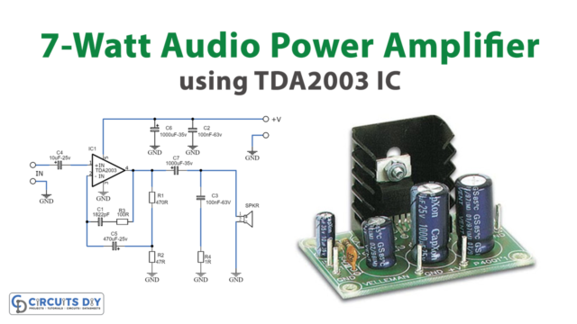 7-Watt Audio Power Amplifier Circuit using TDA2003