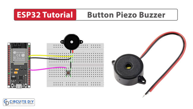 ESP32 Tutorial - Button Piezo Buzzer
