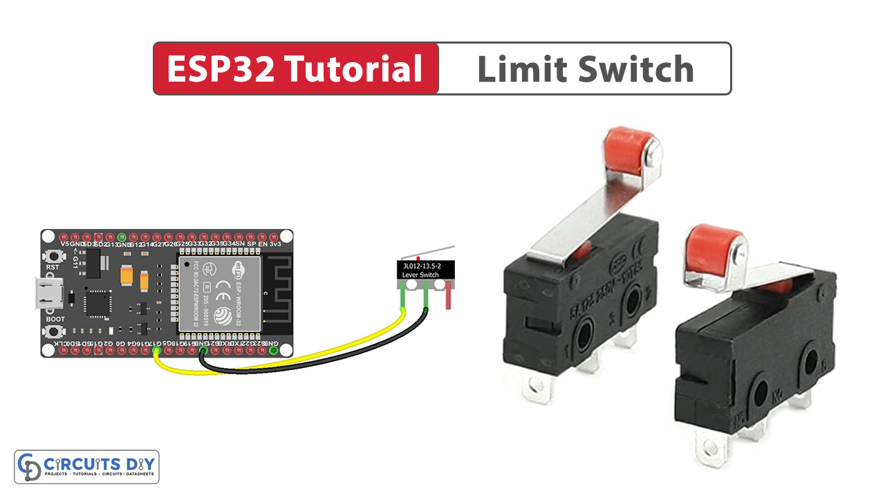 ESP32 Tutorial - Limit Switch