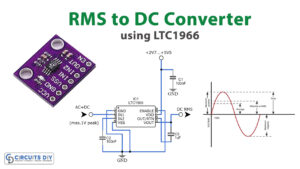 RMS to DC Converter Circuit LTC1966