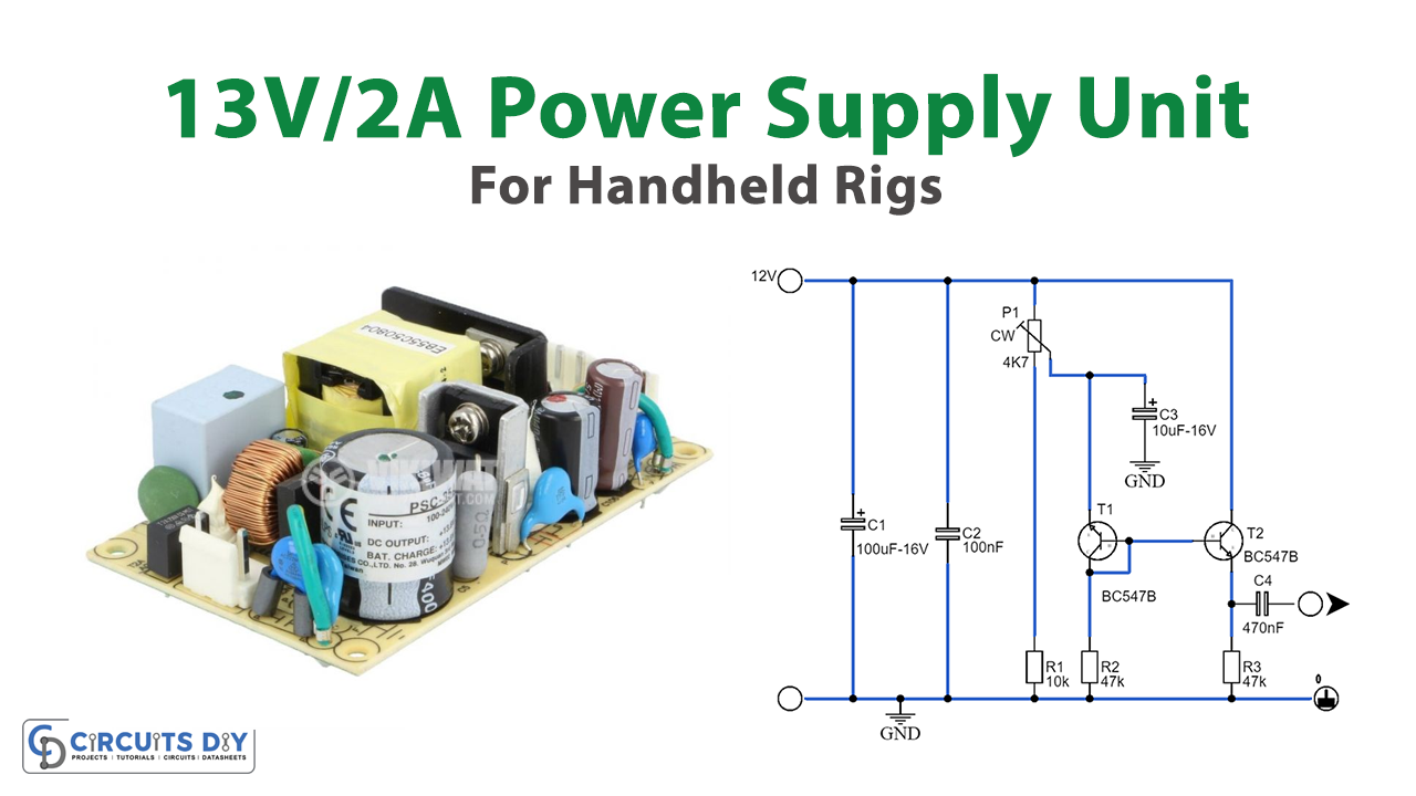 13V 2A PSU Circuit for Handheld Rigs